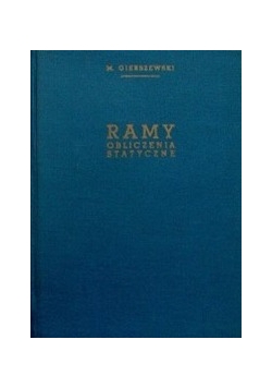 Ramy - obliczenia statyczne