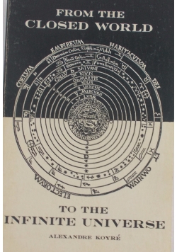 From the closed world to the  infinite universe