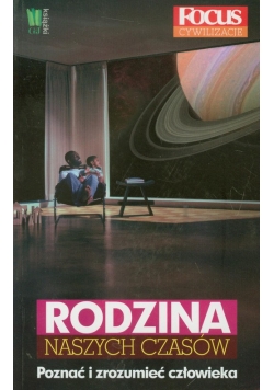 Rodzina naszych czasów