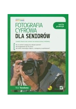 Fotografia cyfrowa dla seniorów,nowa