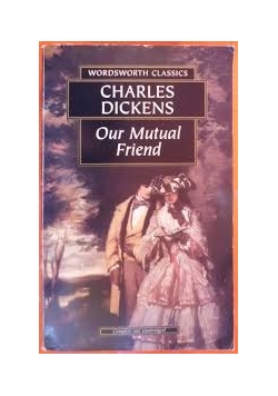 Our Mutual Friend