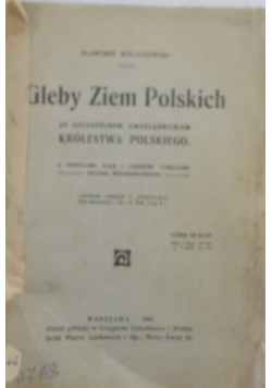 Gleby ziem Polskich,1907r