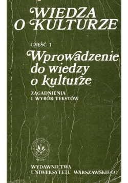 Wiedza o kulturze Część 1