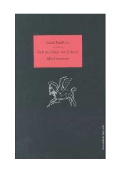 Jak pachnie na Litwie Mickiewicza