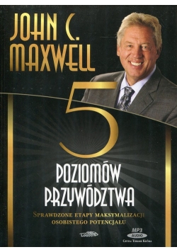 Pięć poziomów przywództwa