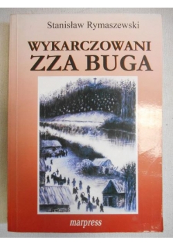 Wykarczowani zza Buga