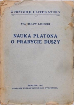 Nauka Platona o prabycie duszy, 1927 r.