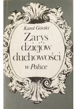 Zarys dziejów duchowości w Polsce