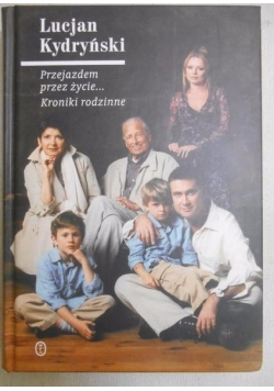 Przejazdem przez życie...