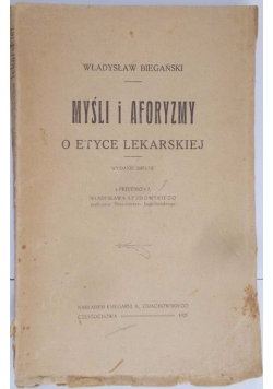 Myśl i aforyzmy o etyce lekarskiej, 1925 r.