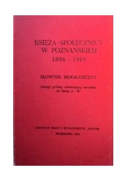 Księża-społecznicy w poznańskiem 1894-1919
