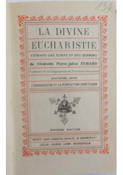 La divine eucharystie, 1891 r.