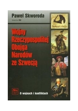 Wojny Rzeczypospolitej Obojga Narodów ze Szwecją