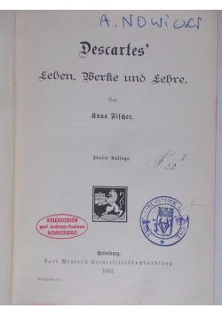 Descartes' Leben, Werke und Lehre, 1912 r.