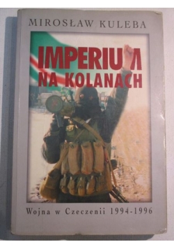 Imperium na kolanach