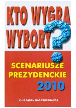 Kto wygra wybory? Scenariusze prezydenckie 2010, Nowa