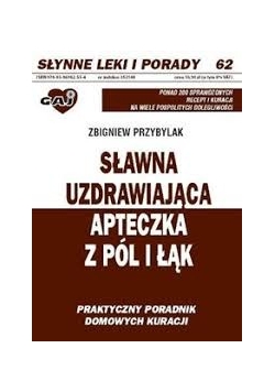 Sławna uzdrawiająca apteczka z pól i łąk