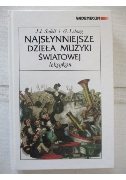 Najsłynniejsze dzieła muzyki światowej. Leksykon