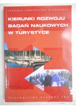 Kierunki rozwoju badań naukowych w turystyce