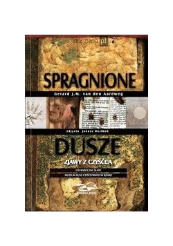 Spragnione dusze zjawy czyśćca