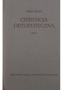 Chirurgia ortopedyczna, t. III