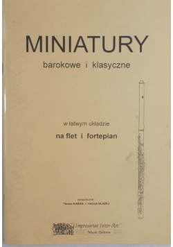 Miniatury barokowe i klasyczne