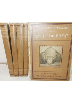 Życie zwierząt, Tom I-V, ok. 1912r.