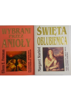 Święta oblubienica/ Wybrani przez anioły