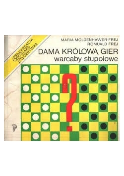 Dama królową gier