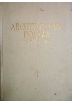 Architektura Polska do połowy XIX w.