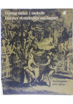 Dawne tańce i melodie