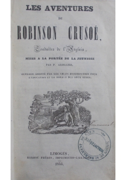 Les  Aventures de Robinson Crusoe, 1844r.