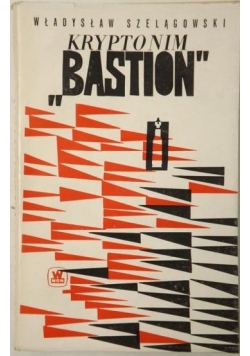 Kryptonim "Bastion"