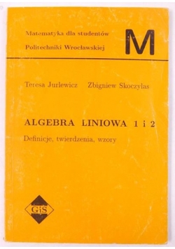 Algebra liniowa 1 i 2