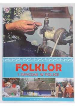 Folklor i zwyczaje w Polsce