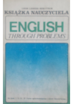 Książka nauczyciela english trough problems