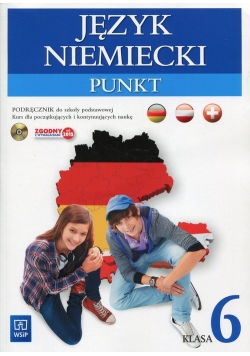 Punkt Język niemiecki 6 Podręcznik z płytą CD