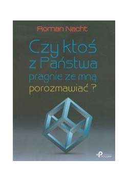 Czy ktoś z Państwa pragnie ze mną porozmawiać?