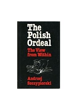 The Polish Ordeal