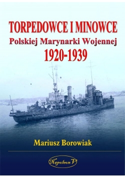 Torpedowce i minowce Polskiej Marynarki Wojennej 1920-1939