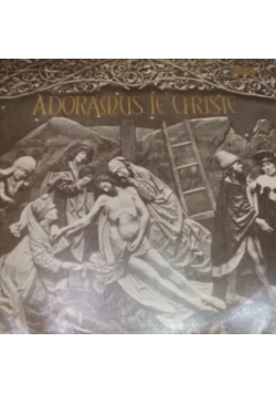 Adoramus te Christe, płyta winylowa