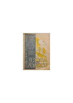Droga w słońcu, 1948r