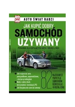Jak kupić dobry samochód używany