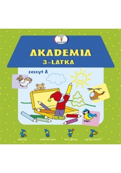 Akademia 3-latka Zeszyt A