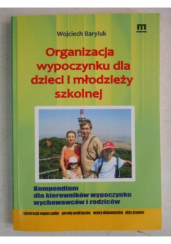 Organizacja wypoczynku dla dzieci i młodzieży szkolnej