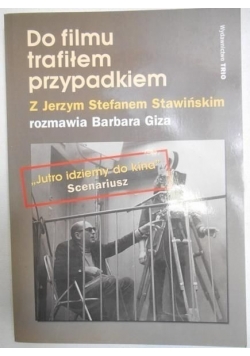 Do filmu trafiłem przypadkiem, Nowa