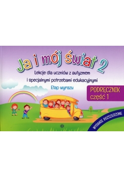 Ja i mój świat 2 Podręcznik Część 1