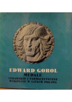 Medale lekarskie i farmaceutyczne wykonane w latach 1962-1974