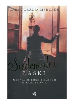 Siedem dni łaski, Nowa