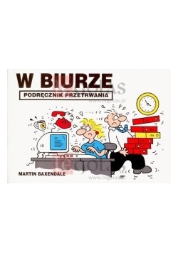 W biurze  - podręcznik przerwania